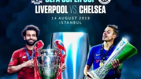 UEFA SUPER CUP FINALS: LIVERPOOL VS CHELSEA